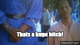 00 Huge bitch.gif