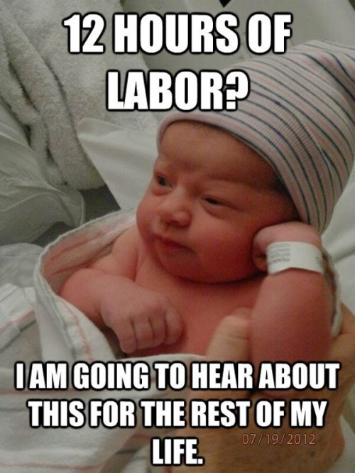 12-hours-of-labor-funny-baby-memes.jpg