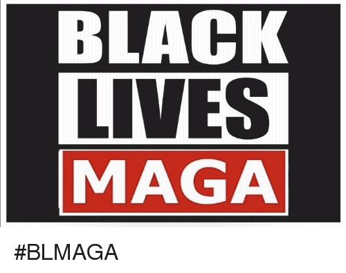 BlackLivesMAGA.png