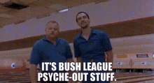 bush-league-psyche-out-stuff-big-lebowski.gif