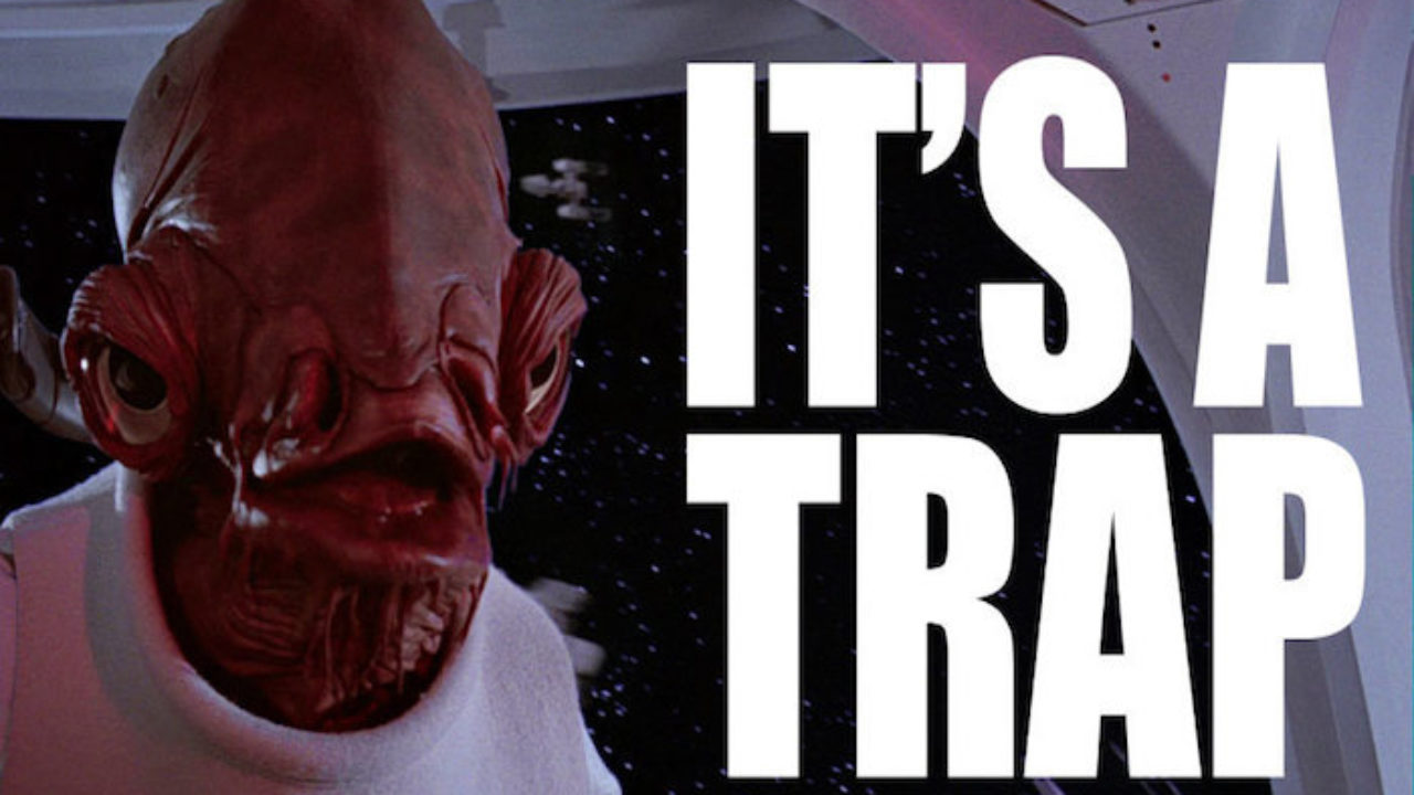 its a trap.jpg