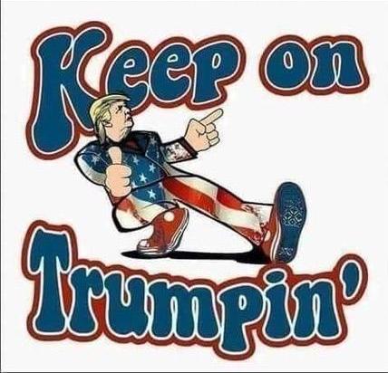 Keep on Trumping.jpg