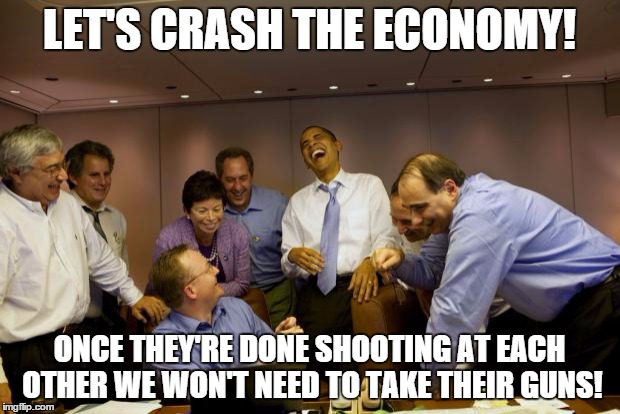 lets crash the economy.jpg