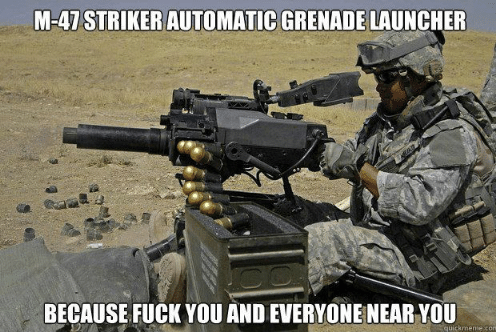 m-47-striker-automatic-grenade-launcher-because-fuck-you-and-everyone-53795421~2.png