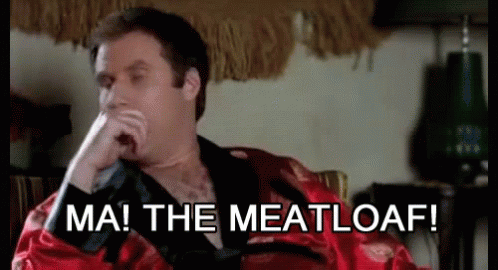 Ma the meatloaf gif.gif
