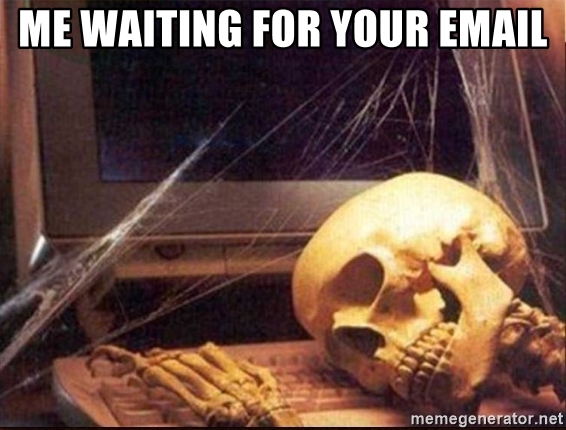 me-waiting-for-your-email.jpg