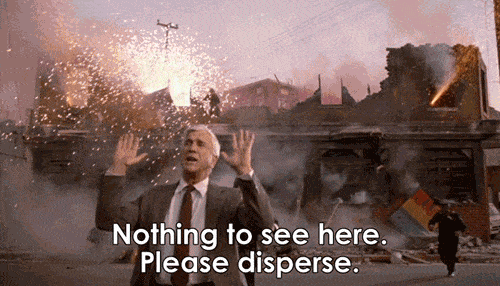 Nothing to see here gif.gif