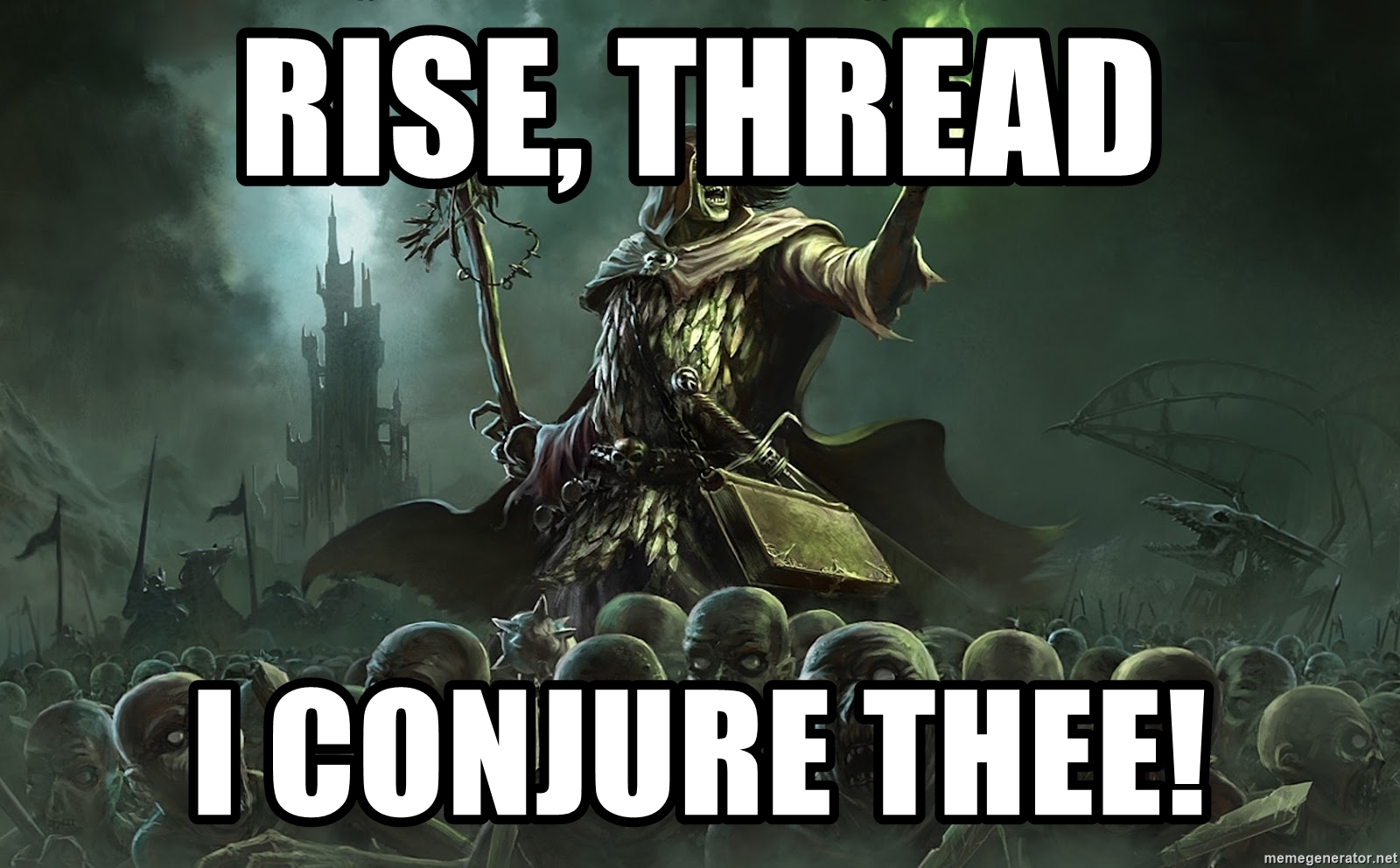 rise-thread-i-conjure-thee.jpg
