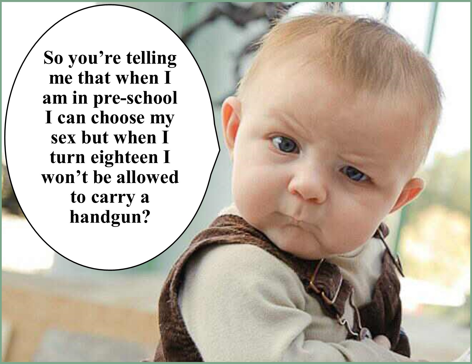 Skeptical Baby Gender Choice and Handgun.jpg