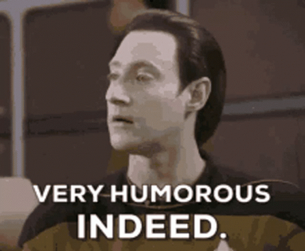 star-trek-series-brent-spiner-data-so-funny-63j2l9gq2pngew26.gif