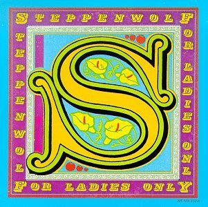 SteppenwolfForLadiesOnly.jpg