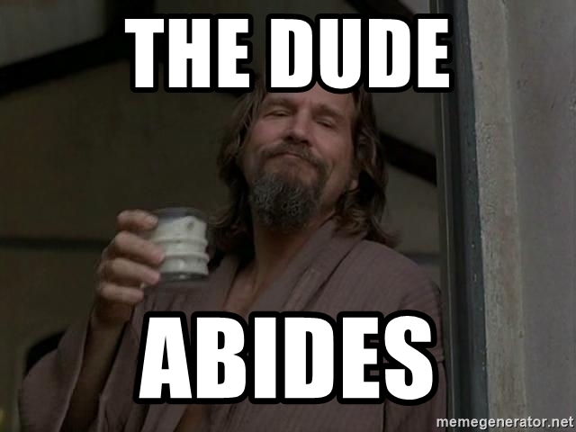 the-dude-abides.jpg