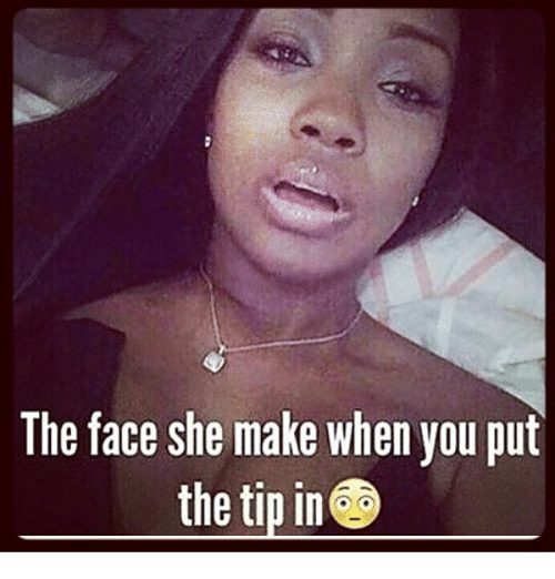 the-face-she-make-when-you-put-the-tip-in-15337482.png