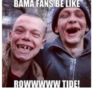 thumb_bama-fans-be-like-rowwmwwtde-grand-motherfcking-52899914.png