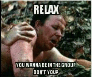 thumb_relax-you-wanna-bein-the-group-dont-youp-initiation-60412911.png