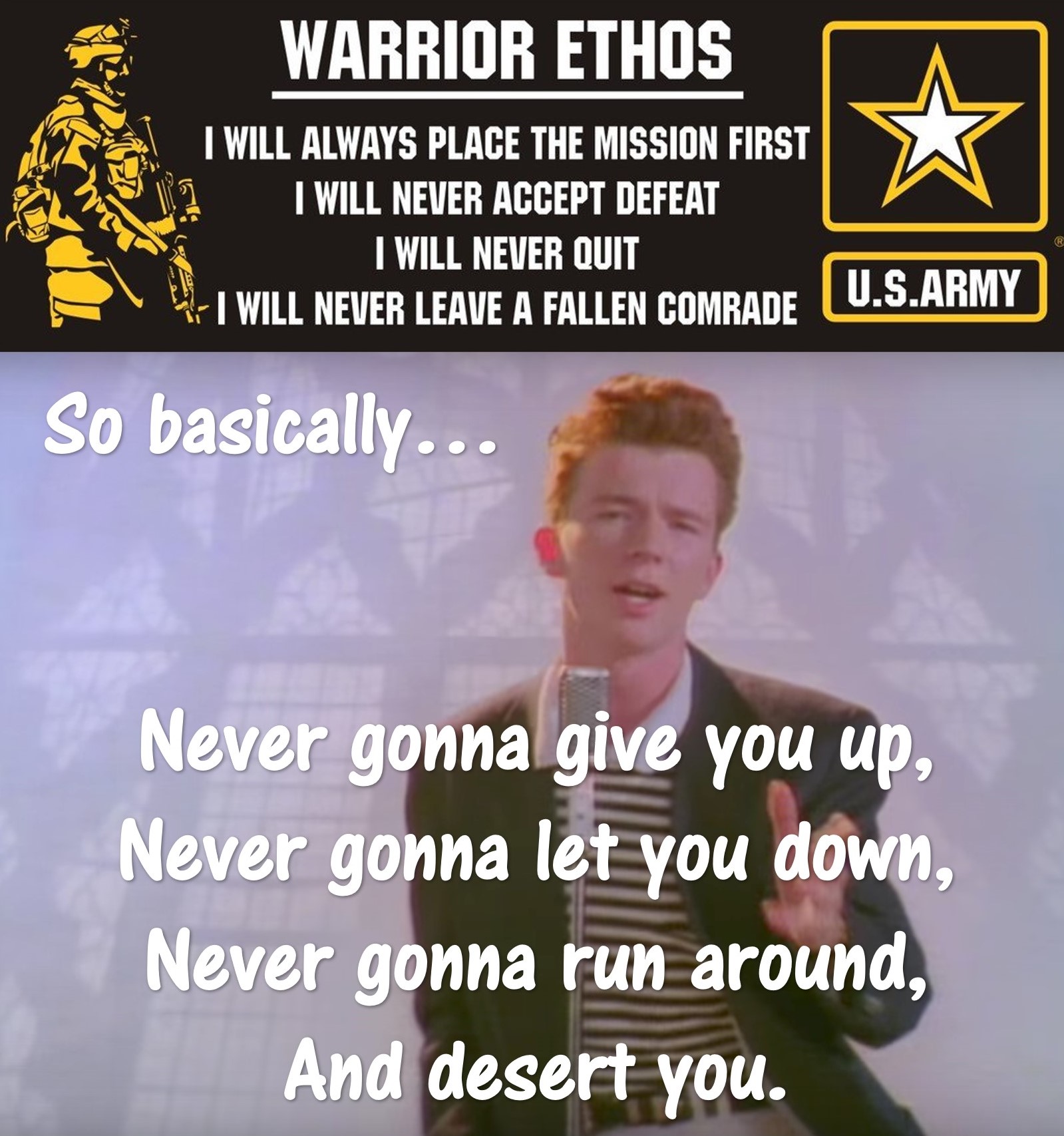 Warrior Ethos Rick Rolled.jpg