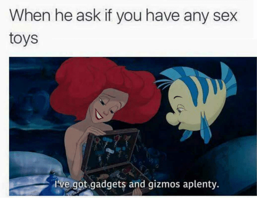 when-he-ask-if-you-have-any-sex-toys-ive-32192234.png