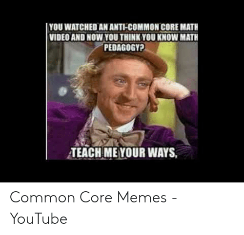 you-watched-an-anti-common-core-math-video-and-now-youthink-52809467.png
