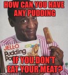 eatmeathavepudding.jpg