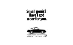 small-penis-have-i-got-a-car-for-you-porsche-ad-1970.jpg